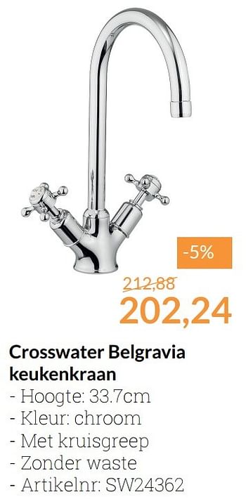 Promoties Crosswater belgravia keukenkraan - Crosswater - Geldig van 01/02/2017 tot 28/02/2017 bij Sanitairwinkel
