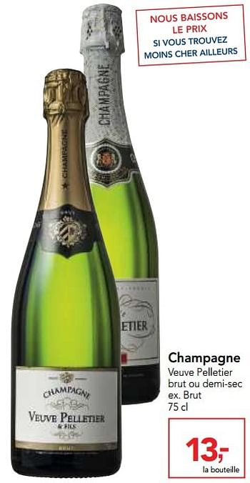 Champagne Champagne Veuve Pelletier Brut Ou Demi Sec Ex Brut En