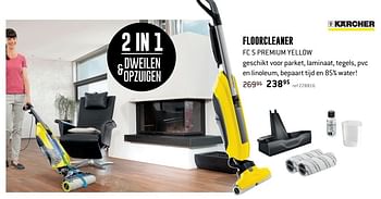 Promoties Karcher floorcleaner fc 5 premium yellow - Kärcher - Geldig van 30/01/2017 tot 26/02/2017 bij Freetime