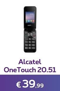 Promotions Alcatel onetouch 20.51 - Alcatel - Valide de 01/03/2017 à 02/04/2017 chez Proximus