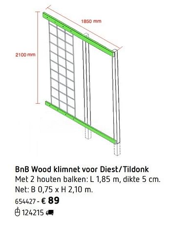 Promoties Bnb wood klimnet voor diest-tildonk - BNB Wood - Geldig van 08/03/2017 tot 25/09/2017 bij Dreamland
