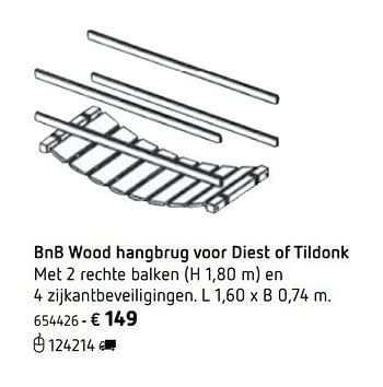 Promoties Bnb wood hangbrug voor diest of tildonk - BNB Wood - Geldig van 08/03/2017 tot 25/09/2017 bij Dreamland