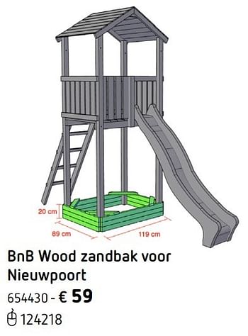 Promotions Bnb wood zandbak voor nieuwpoort - BNB Wood - Valide de 08/03/2017 à 25/09/2017 chez Dreamland