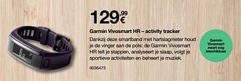 Promoties Garmin vivosmart hr activity tracker - Garmin - Geldig van 11/03/2017 tot 16/04/2017 bij Orange