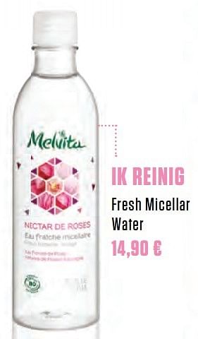 Promoties Ik reinig fresh micellar water - Melvita - Geldig van 06/03/2017 tot 20/06/2017 bij Medi-Market