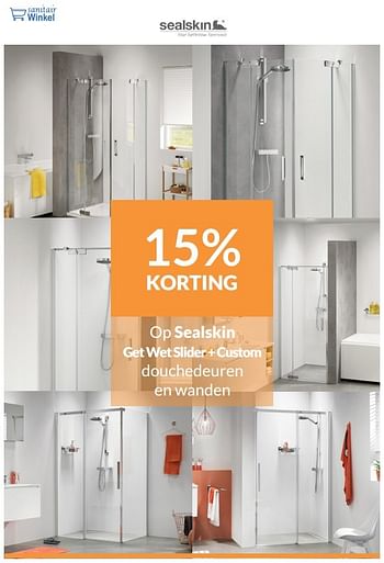 Promoties 15% korting op sealskin get wet slider + custom douchedeuren - Sealskin - Geldig van 01/04/2017 tot 30/04/2017 bij Sanitairwinkel