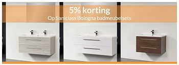 Promoties 5% korting op saniclass bologna badmeubelsets - Saniclass - Geldig van 01/04/2017 tot 30/04/2017 bij Sanitairwinkel