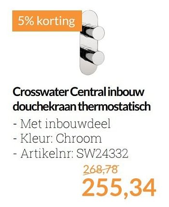 Promoties Crosswater central inbouw douchekraan thermostatisch - Crosswater - Geldig van 01/04/2017 tot 30/04/2017 bij Sanitairwinkel