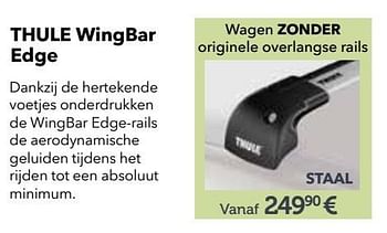 Promoties Intensief gebruik wingbar edge wagen zonder originele overla - Thule - Geldig van 01/04/2017 tot 31/03/2018 bij Auto 5