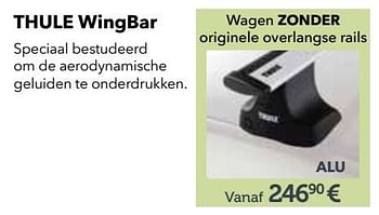 Promoties Intensief gebruik wingbar wagen zonder originele overlangse - Thule - Geldig van 01/04/2017 tot 31/03/2018 bij Auto 5
