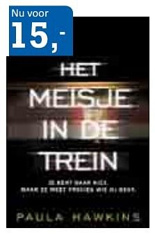 Promoties Het meisje in de trein - Huismerk - Boekenfestijn - Geldig van 16/03/2017 tot 09/04/2017 bij Boekenfestijn