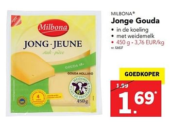 Promotions Jonge gouda - Milbona - Valide de 18/04/2017 à 22/04/2017 chez Lidl