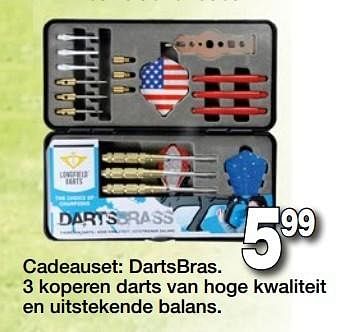 Promoties Cadeauset: dartsbras - Huismerk - Vavantas - Geldig van 28/03/2017 tot 16/04/2017 bij Vavantas