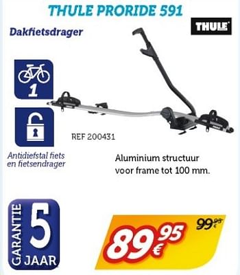 Promoties Thule proride 591 dakfietsdrager - Thule - Geldig van 23/04/2017 tot 28/05/2017 bij Auto 5