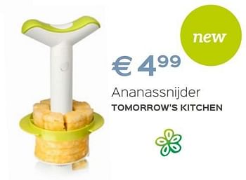 Promoties Ananassnijder - Tomorrow's Kitchen - Geldig van 27/04/2017 tot 31/05/2017 bij ShopWillems