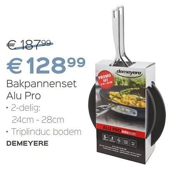 Promoties Bakpannenset alu pro - Demeyere - Geldig van 27/04/2017 tot 31/05/2017 bij ShopWillems