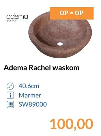 Promoties Adema rachel waskom - Adema sanitair - Geldig van 01/05/2017 tot 31/05/2017 bij Sanitairwinkel
