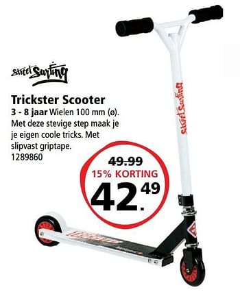 Promoties Trickster scooter - Street Surfing - Geldig van 17/04/2017 tot 07/05/2017 bij Bart Smit