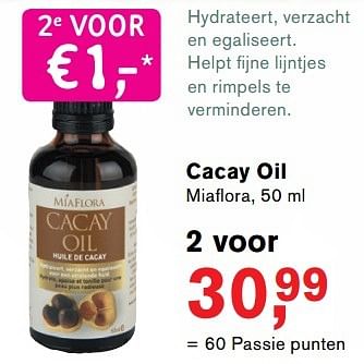 Promoties Cacay oil miaflora - Miaflora - Geldig van 18/04/2017 tot 17/05/2017 bij Holland & Barret
