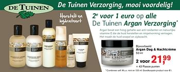 Promoties Argan dag + nachtcrème - De Tuinen - Geldig van 18/04/2017 tot 17/05/2017 bij Holland & Barret