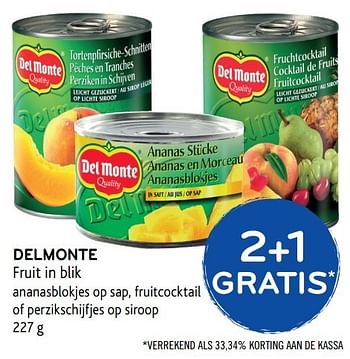 Promotions Delmonte fruit in blik - Delmonte - Valide de 03/05/2017 à 16/05/2017 chez Alvo