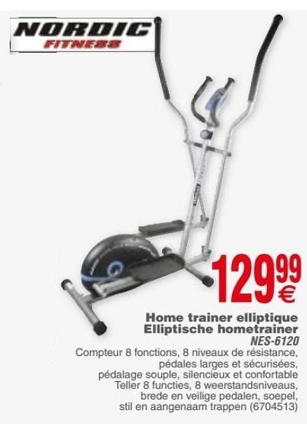 Nordic Fitness Home trainer elliptique elliptische hometrainer nem120 En promotion chez Cora