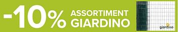 Promotions -10% assortiment giardino - Giardino - Valide de 26/05/2017 à 19/06/2017 chez Euro Shop
