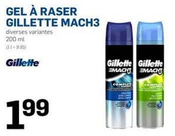 Promotions Gel à raser gillette mach3 - Gillette - Valide de 24/05/2017 à 30/05/2017 chez Action