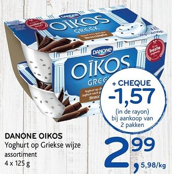 Promoties Danone oikos yoghurt op griekse wijze - Danone - Geldig van 31/05/2017 tot 13/06/2017 bij Alvo