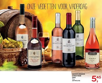 Promoties Manoir grignon syrah rosé 2014 - Rosé wijnen - Geldig van 31/05/2017 tot 13/06/2017 bij Alvo