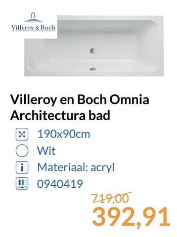Promoties Villeroy en boch omnia architectura bad - Villeroy & boch - Geldig van 01/06/2017 tot 30/06/2017 bij Sanitairwinkel