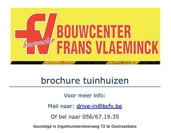Promoties Brochure tuinhuizen - Huismerk - Bouwcenter Frans Vlaeminck - Geldig van 01/06/2017 tot 01/06/2018 bij Bouwcenter Frans Vlaeminck