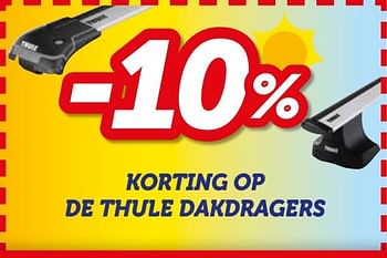 Promoties -10% korting op de thule dakdragers - Thule - Geldig van 07/06/2017 tot 08/07/2017 bij Auto 5