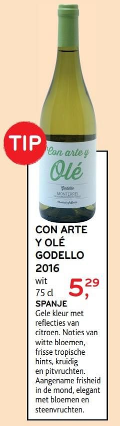 Promotions Con arte y olé godello 2016 - Vins blancs - Valide de 14/06/2017 à 27/06/2017 chez Alvo