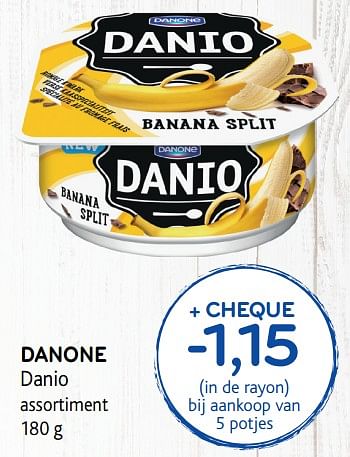 Promoties Danone danio assortiment - Danone - Geldig van 14/06/2017 tot 27/06/2017 bij Alvo