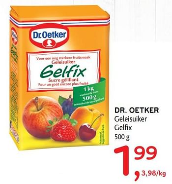 Promoties Dr. oetker geleisuiker gelfix - Dr. Oetker - Geldig van 14/06/2017 tot 27/06/2017 bij Alvo
