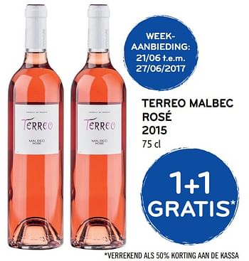 Promotions 1+1 gratis terreo malbec rosé 2015 - Vins rosé - Valide de 14/06/2017 à 27/06/2017 chez Alvo