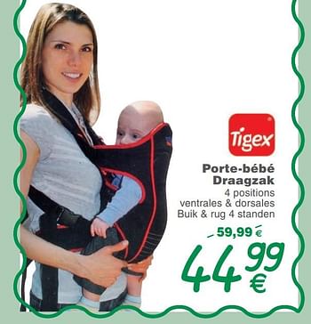 Tigex Porte Bebe Draagzak En Promotion Chez Cora