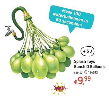 Promoties Splash toys bunch o balloons - Splash - Geldig van 15/06/2017 tot 08/07/2017 bij Dreamland