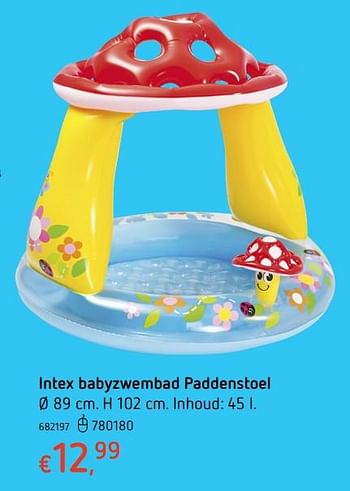 Promoties Intex babyzwembad paddenstoel - Intex - Geldig van 15/06/2017 tot 08/07/2017 bij Dreamland