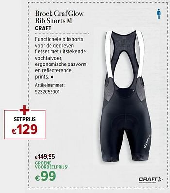 Promoties Broek craf glow bib shorts m craft - CRAFT - Geldig van 16/06/2017 tot 16/07/2017 bij A.S.Adventure