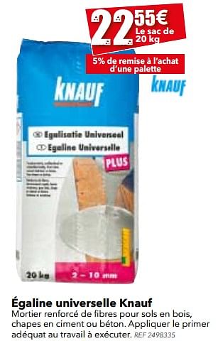 Promotions Égaline universelle knauf - Knauf - Valide de 27/06/2017 à 17/07/2017 chez BricoPlanit