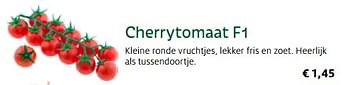 Promoties Cherrytomaat f1 - Huismerk - Aveve - Geldig van 01/04/2017 tot 30/09/2017 bij Aveve