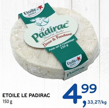 Promoties Etoile le padirac - Étoile du Quercy - Geldig van 28/06/2017 tot 11/07/2017 bij Alvo