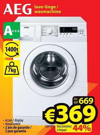 Promoties Aeg lave-linge - wasmachine l6470fi - AEG - Geldig van 01/07/2017 tot 31/07/2017 bij ElectroStock