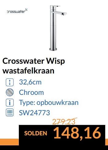 Promoties Crosswater wisp wastafelkraan - Crosswater - Geldig van 01/07/2017 tot 31/07/2017 bij Sanitairwinkel