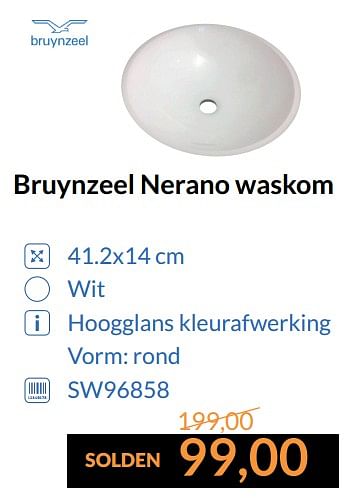 Promoties Bruynzeel nerano waskom - Bruynzeel - Geldig van 01/07/2017 tot 31/07/2017 bij Sanitairwinkel