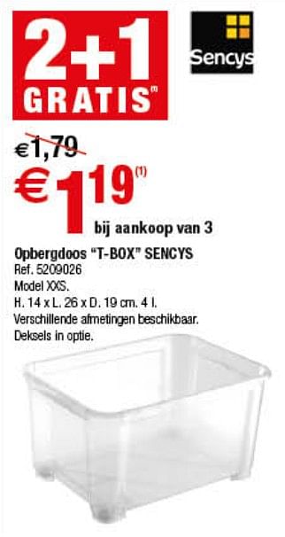 Promotions Opbergdoos t-box sencys - Sencys - Valide de 11/07/2017 à 24/07/2017 chez Brico