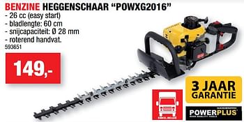Promotions Powerplus benzine heggenschaar powxg2016 - Powerplus - Valide de 12/07/2017 à 31/07/2017 chez Hubo