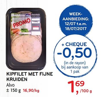 Promoties Kipfilet met fijne kruiden - Huismerk - Alvo - Geldig van 12/07/2017 tot 25/07/2017 bij Alvo